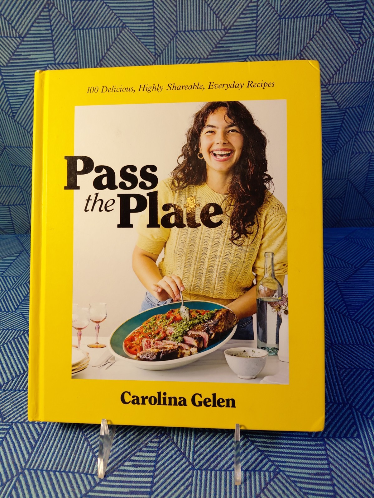 Pass the Plate by Carolina Gelen HARDCOVER BOOK cookbook