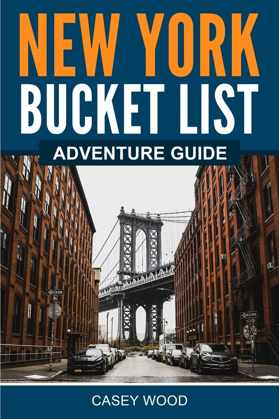 New York Bucket List Adventure Guide: Explore 100 Offbeat Destinations You M…