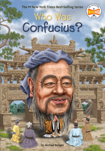 Who Was Confucius – Paperback By Burgan, Michael – VERY GOOD