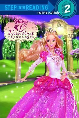 Barbie in the 12 Dancing Princesses; Step int- 0375837809, paperback, Cliff Ruby