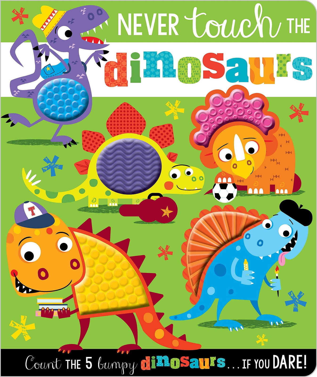 Never Touch the Dinosaurs – novelty_book Greening, Rosie|Lynch, Stuart