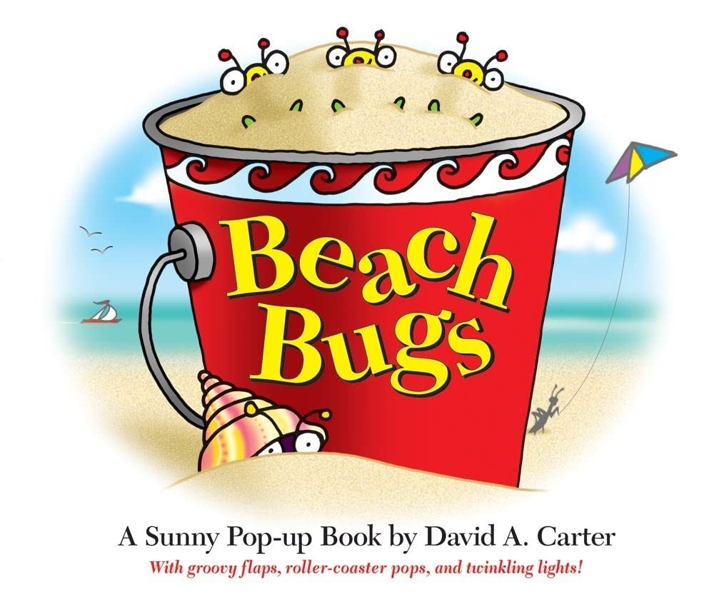 Beach Bugs: A Sunny Pop-up Book by David A. Carter (David Carter’s Bugs)