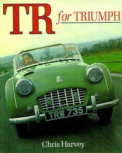 TR for Triumph by Harvey, Chris Hardback Book The Fast Free Shipping
