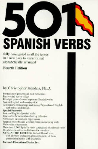 501 Spanish Verbs: Fully Conjugated in All the Tenses in a New Easy- – VERY GOOD