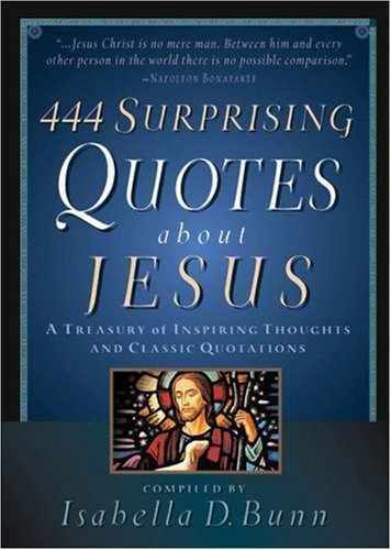 444 Surprising Quotes About – Paperback, by Baker Publishing Group – Very Good