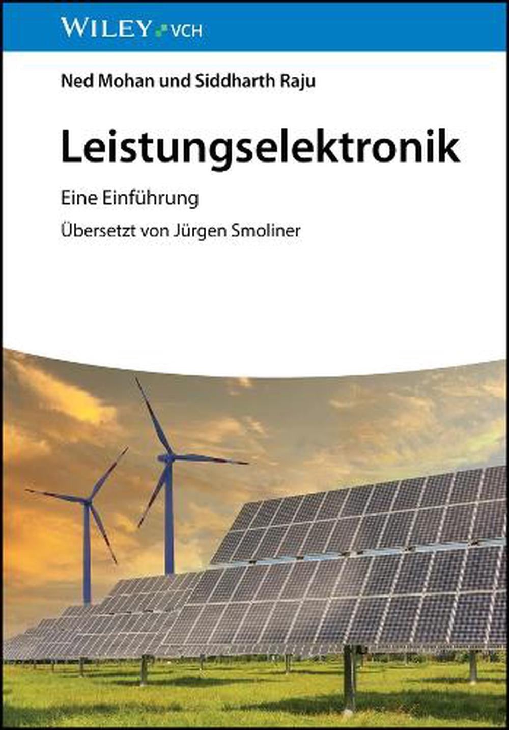 Leistungselektronik: Eine Einf?hrung by Ned Mohan (German) Paperback Book