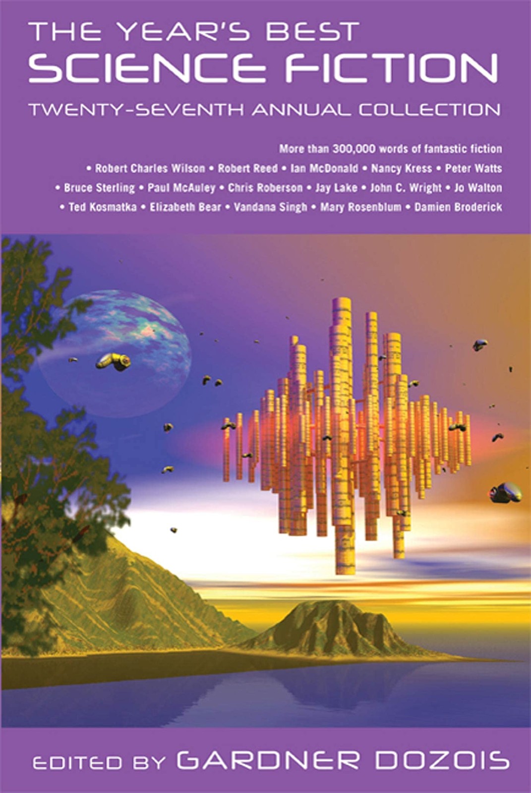 The Year’s Best Science Fiction: Twenty-Seventh Annual Collection