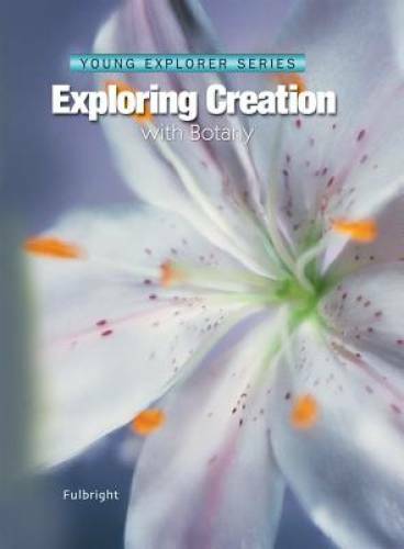 Exploring Creation With Botany — Young Explorer Series (Young Explorer ( – GOOD