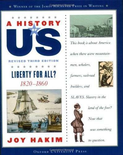 A History of US: Liberty for All?: 1820-1860 A History of US Book Five – GOOD