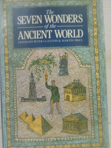 The Seven Wonders of the Ancient World – Hardcover – GOOD