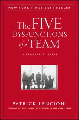 The Five Dysfunctions of a Team: A Leadership Fable – Hardcover – GOOD