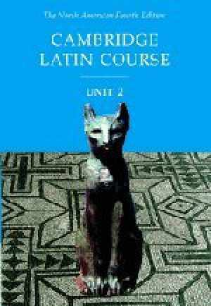 Cambridge Latin Course, Unit 2, 4th – Hardcover, by Stephanie Pope – Acceptable