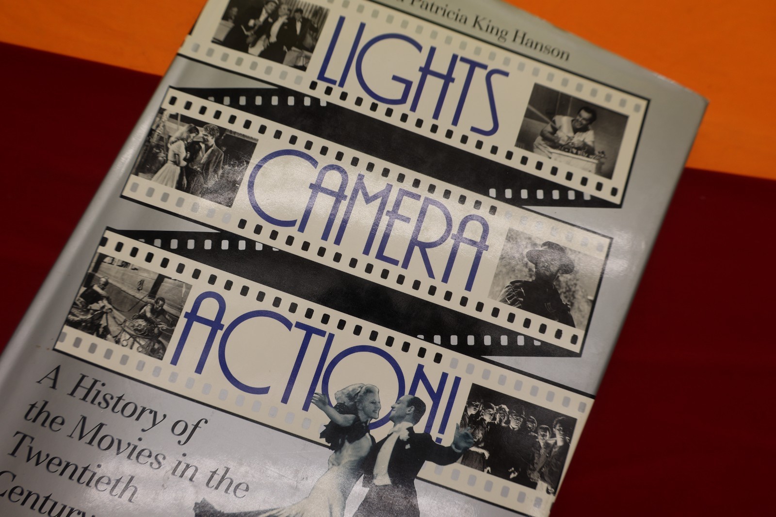 Lights, Camera, Action!: A History Of The Movies In The Twentieth Century