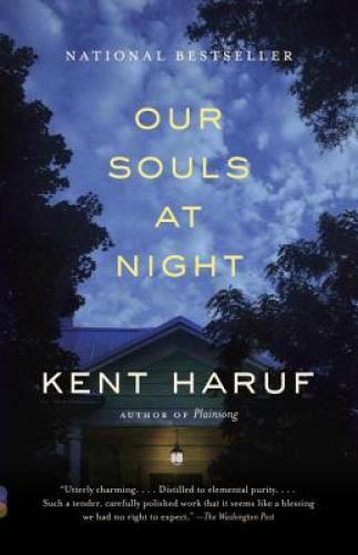 Our Souls at Night (Vintage Contemporaries) – Paperback By Haruf, Kent – GOOD