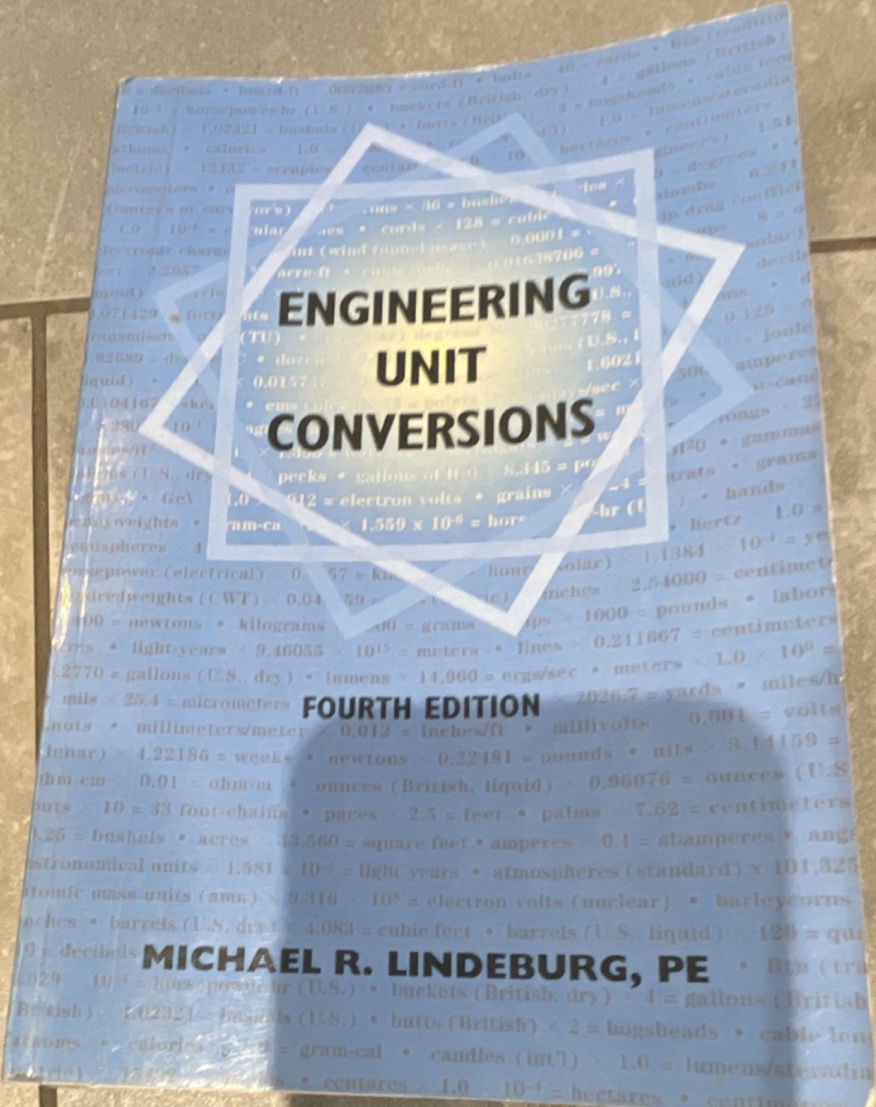 Engineering Unit Conversions 4th Ed PB Michael R. Lindeburg PE English Textbook