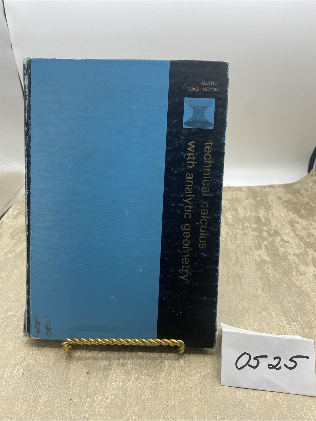 Technical Calculus with Analytic Geometry by Allyn J Washington Copyright 1966