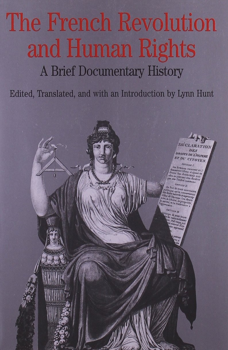 The French Revolution and Human Rights: A Brief Documentary History (Bedford…