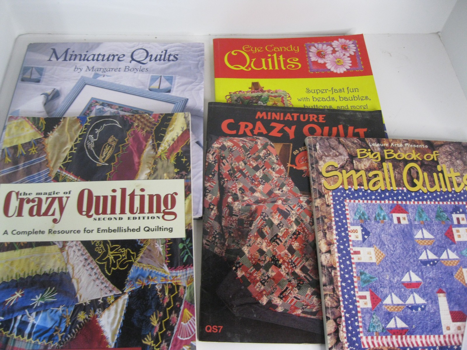 Lot of 5 Quilting Books Crazy Quilts Miniature Quilts Eye Candy Small Sewing