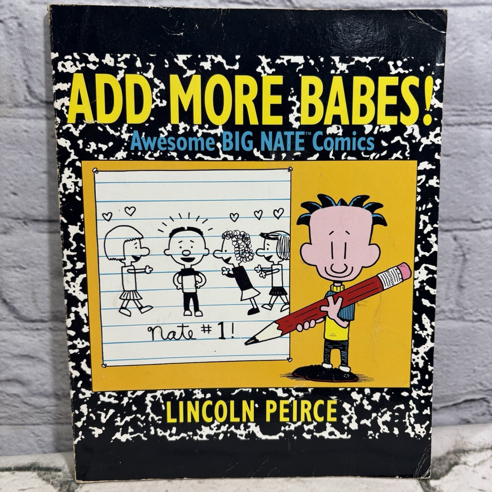 Add More Babes! Awesome Big Nate Comics Paperback by Lincoln Peirce(Pharos books