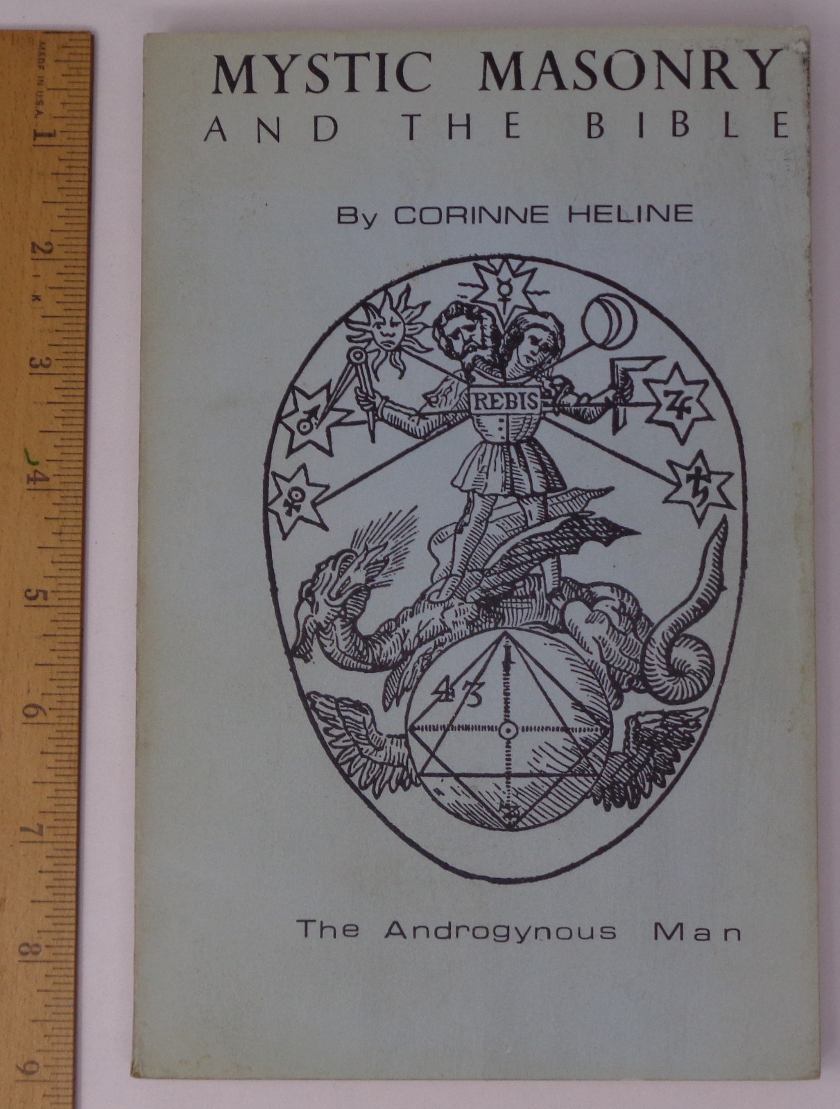 Mystic Masonry and the Bible by Corinne Heline (1963): 1st Bound Edition, Occult