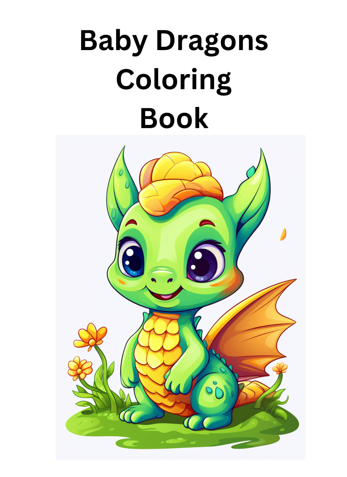 Baby Dragons Coloringbook geat fun for everone and all ages