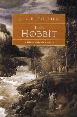 The Hobbit: Or There and Back Again by Tolkien, J. R. R.