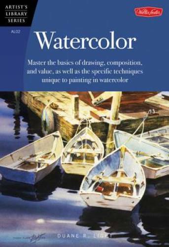 Watercolor (Artist’s Library series #02) – Paperback By Duane R. Light – GOOD
