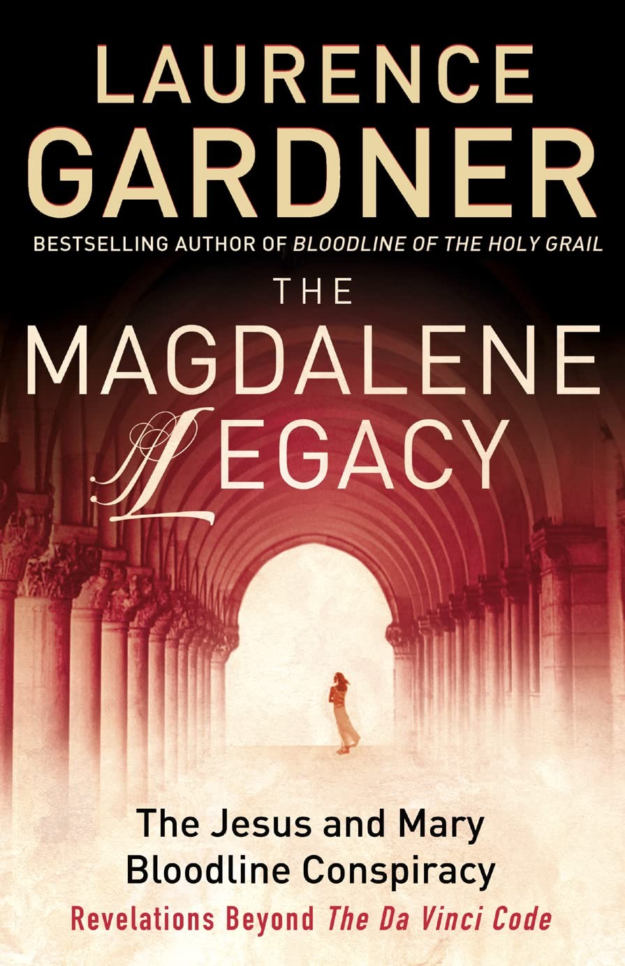 The Magdalene Legacy: The Jesus and Mary Bloodline Conspiracy – Revelation…