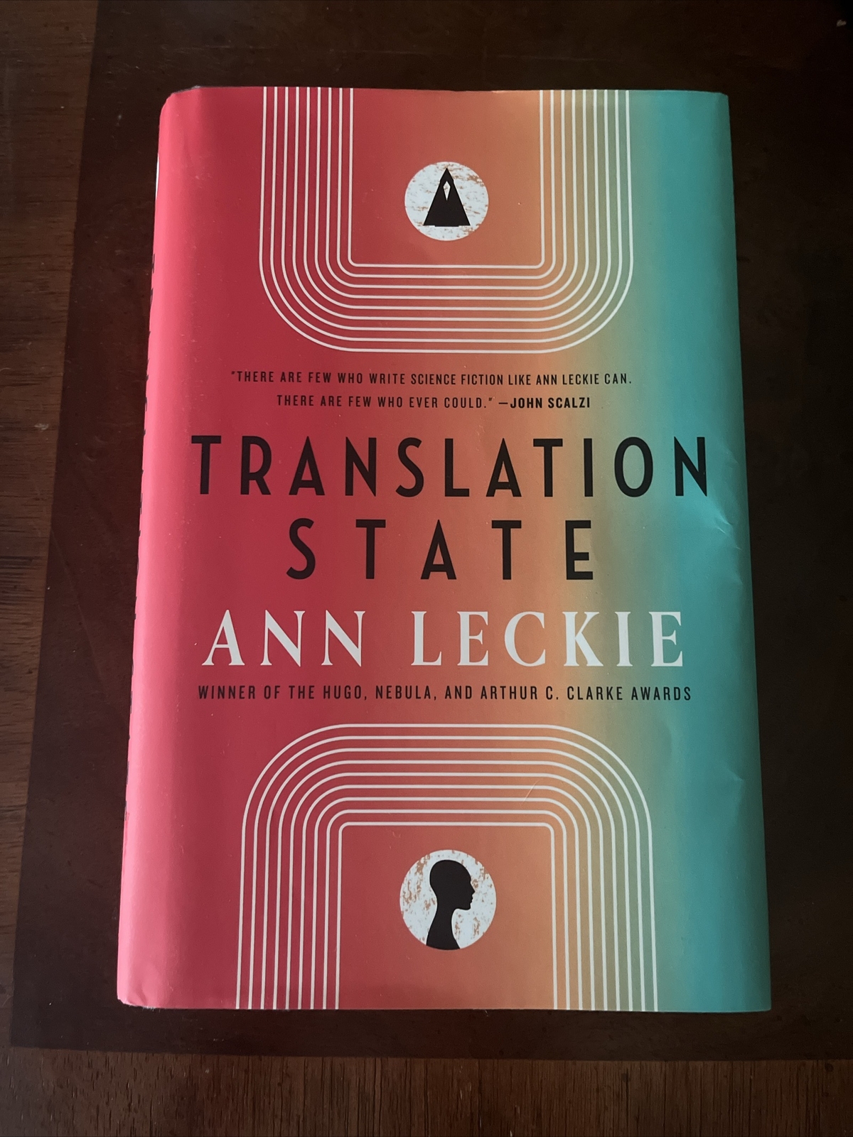 Translation State by Ann Leckie (2023, Hardcover, First Edition/1st Printing)