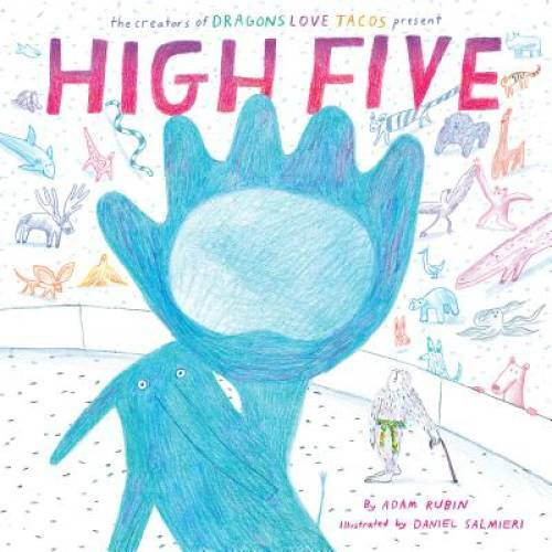 High Five – Hardcover By Rubin, Adam – VERY GOOD