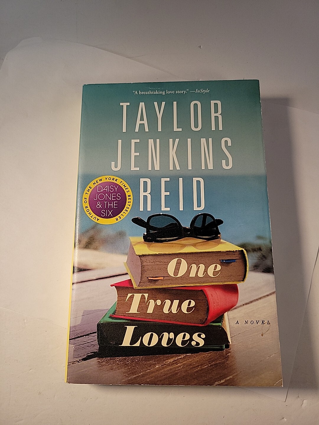 One True Loves : A Novel by Taylor Jenkins Reid (2016, Trade Paperback)
