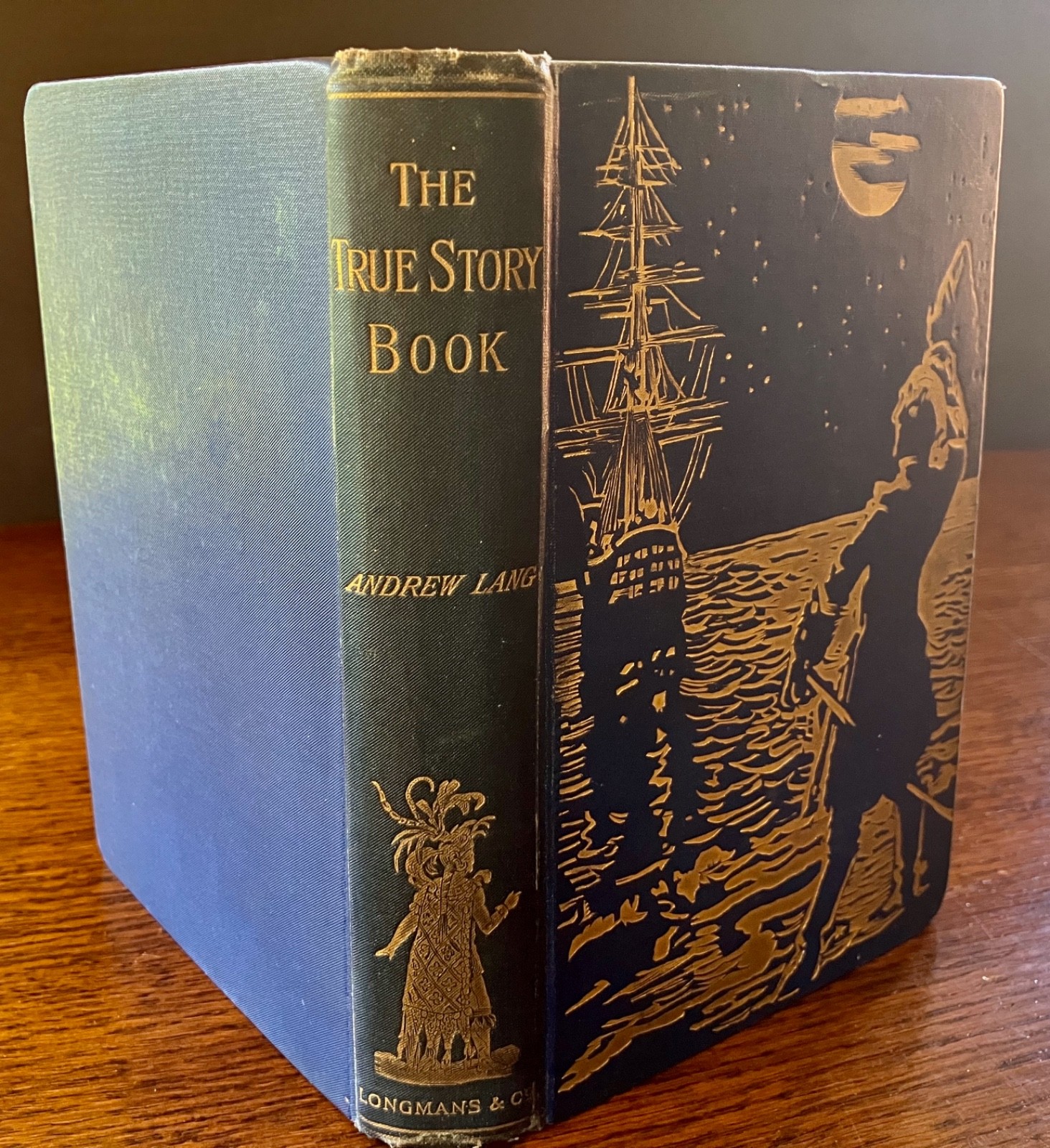 The True Story Book – Andrew Lang 1893 Longmans, Green and Co