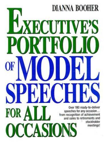 Executive’s Portfolio of Model Speeches for All Occasions (Business Class – GOOD