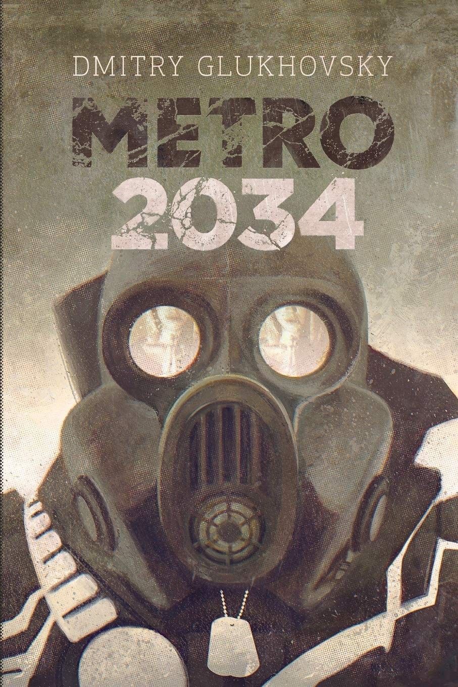Metro 2034: Illustrated edition (METRO by Dmitry Glukhovsky) – Paperback