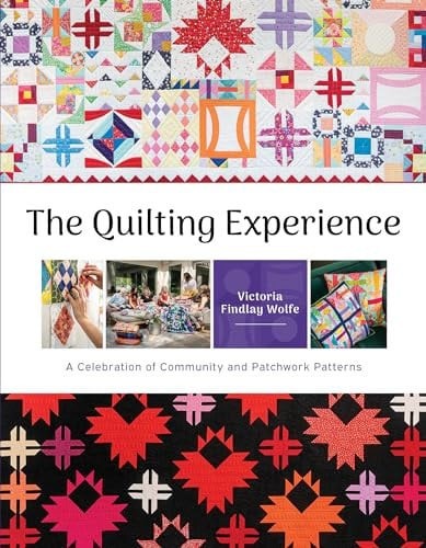 The Quilting Experience: A Celebration of Community and Patchwork Patterns, Find