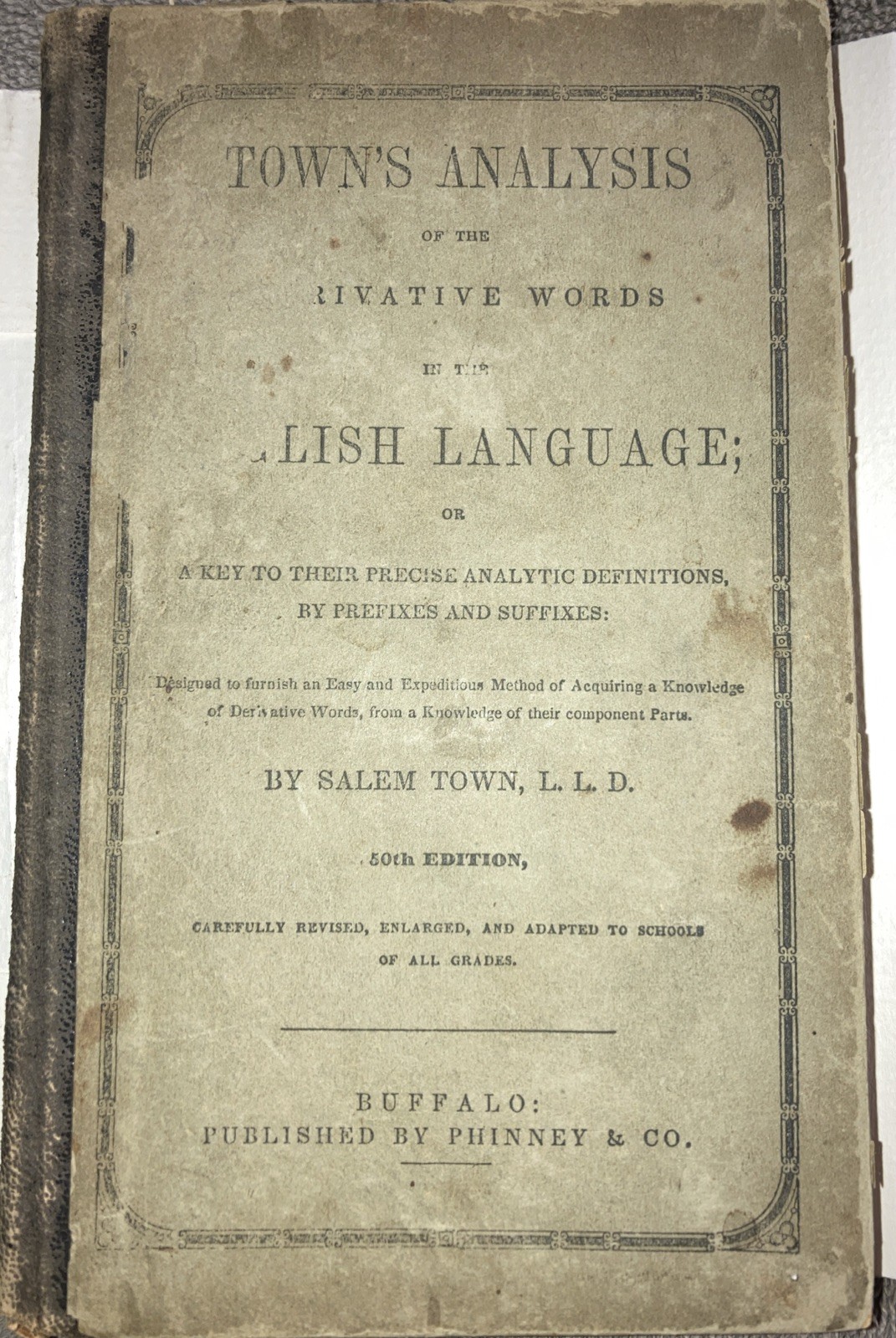 Analysis of the Derivative Words in the English Language by Salem Town HC 1854