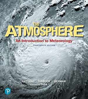Atmosphere, The: An – Paperback, by Lutgens Frederick; Tarbuck – Acceptable n