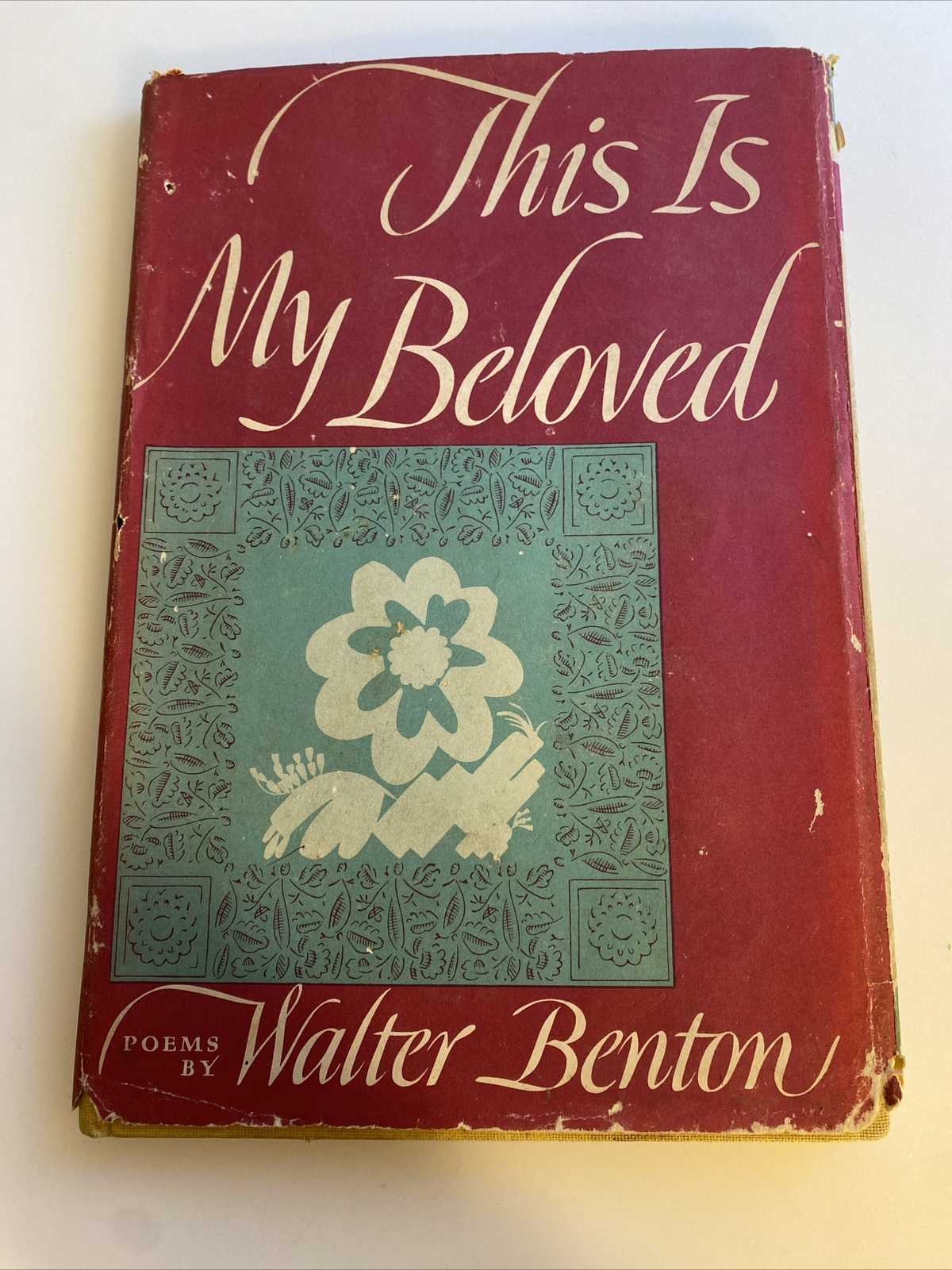 This Is My Beloved by Walter Benton 1951 Hardcover Book abv