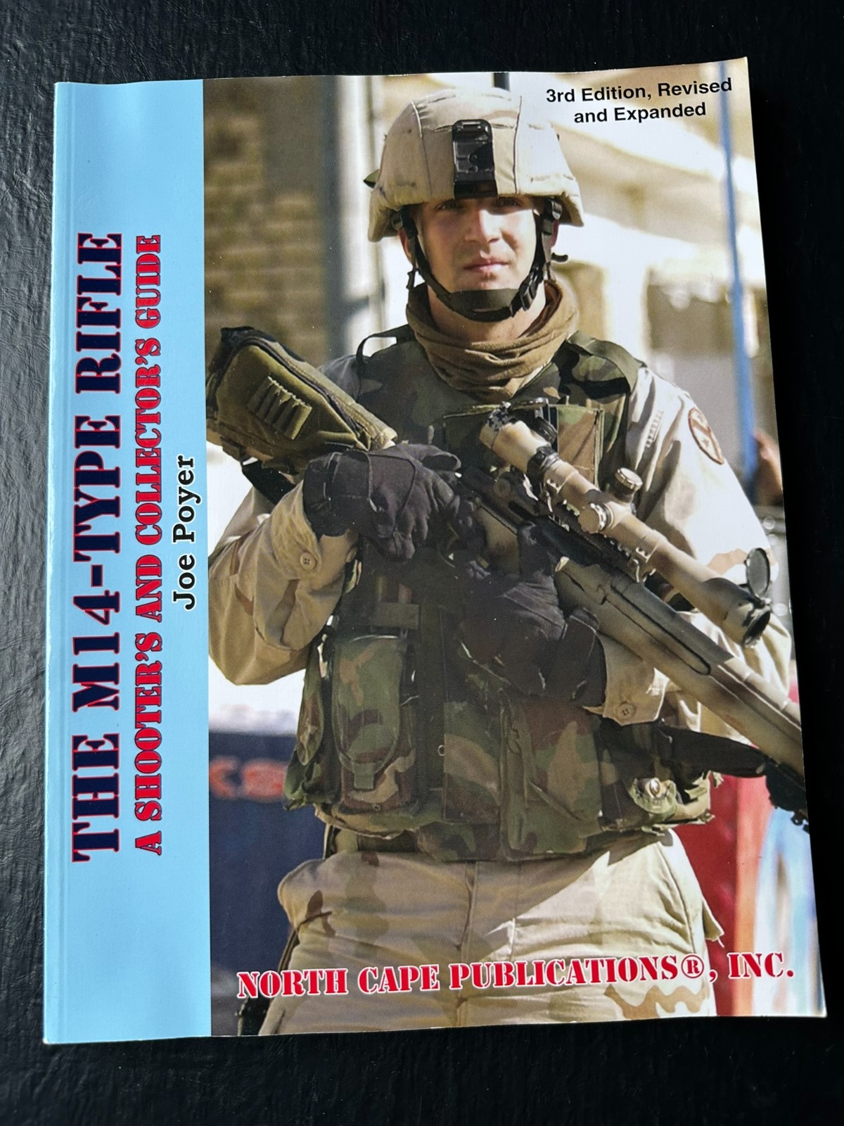 The M14-Type Rifle, 3rd Revised and Expanded, Joe Poyer ~ Excellent