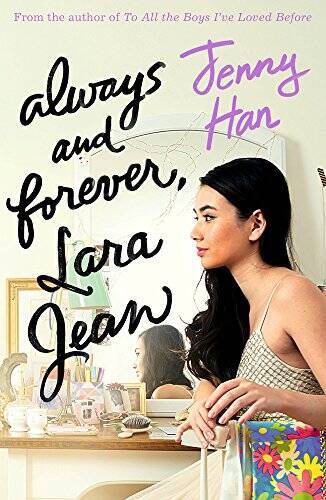 Always and Forever, Lara Jean – Paperback By Jenny Han – GOOD