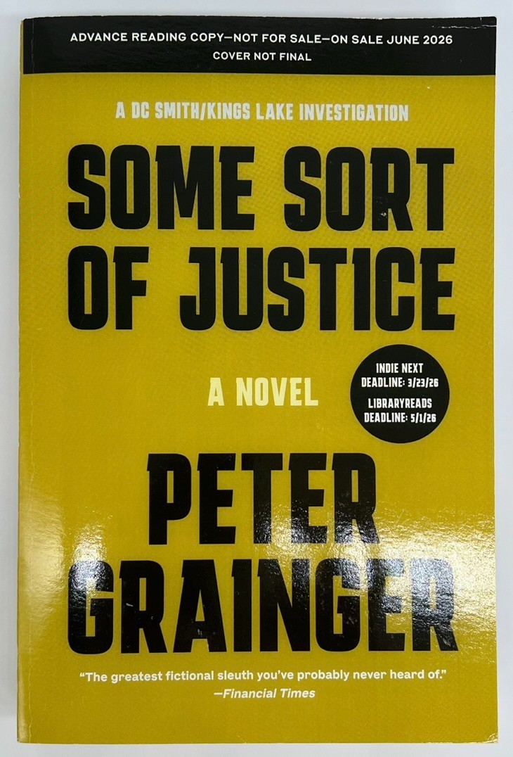 Some Sort of Justice – Peter Grainger | Paperback | ADVANCE