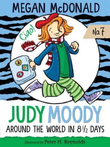 Judy Moody: Around the World in 8 1/2 Days – Paperback By McDonald, Megan – GOOD