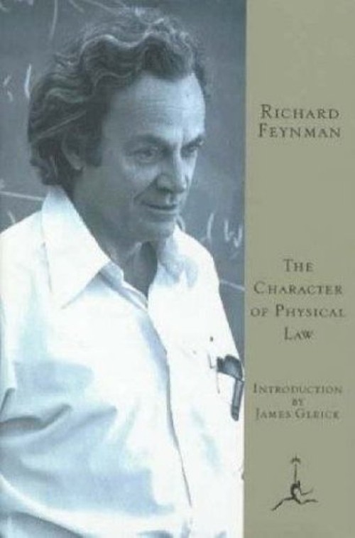The Character of Physical Law Hardcover Richard P. Feynman