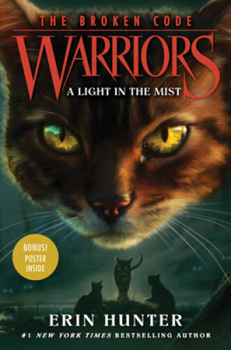 Warriors: The Broken Code 6: A Light in the Mist – Hardcover – GOOD