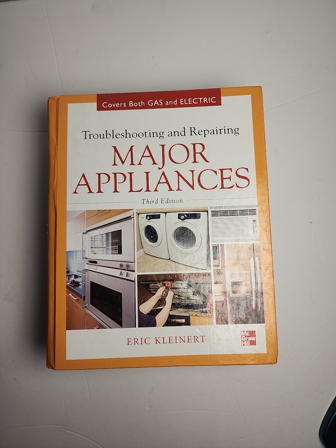 Troubleshooting and Repairing Major – Hardcover, by Kleinert Eric – Good