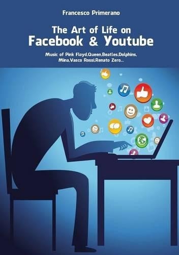Francesco Primeran The Art of life in Facebook & Youtub (Paperback) (UK IMPORT)