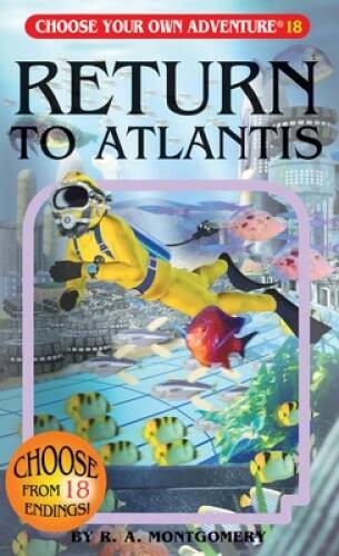 Return to Atlantis (Choose Your Own Adventure #18) – Paperback – GOOD