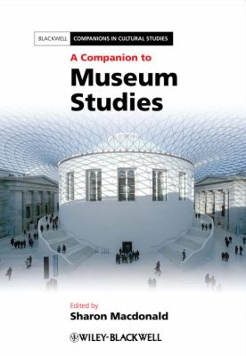 A Companion to Museum Studies Paperback