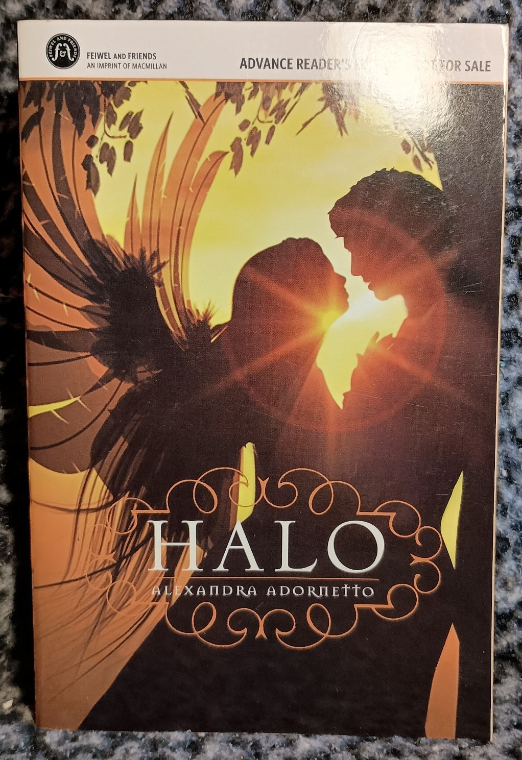 Halo by Alexandra Adornetto (Feiwel and Friends, 2010) ARC – Paperback – EXC