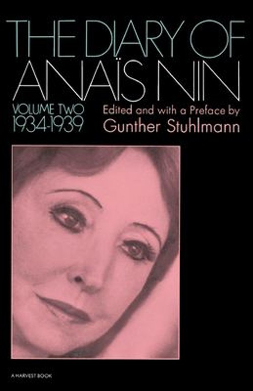 The Diary of Anais Nin Volume 2 1934-1939 Vol. 2 : Vol. 2 1934-19